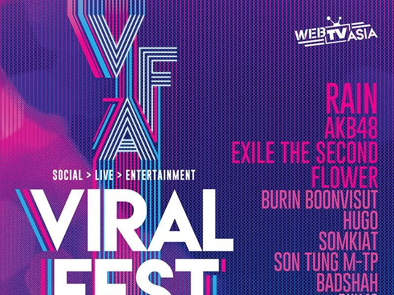 Rain / Exile The Second / Flower / BNK48 ตบเท้าร่วมมหกรรมคอนฯ ‘VIRAL FEST ASIA 2017’ 2-3 มิ.ย.นี้